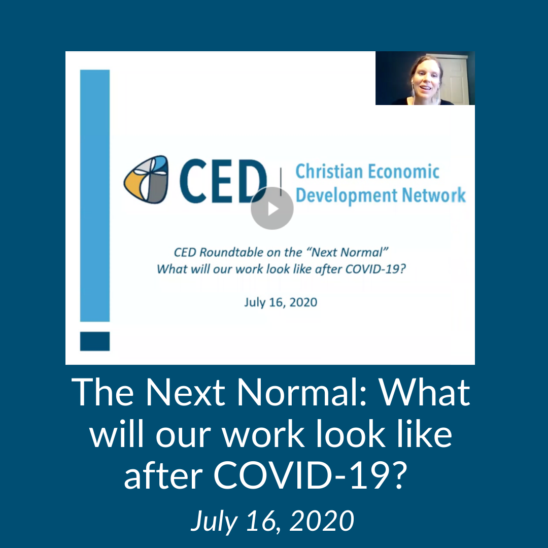 Webinar: The Next Normal for Christian economic development organizations